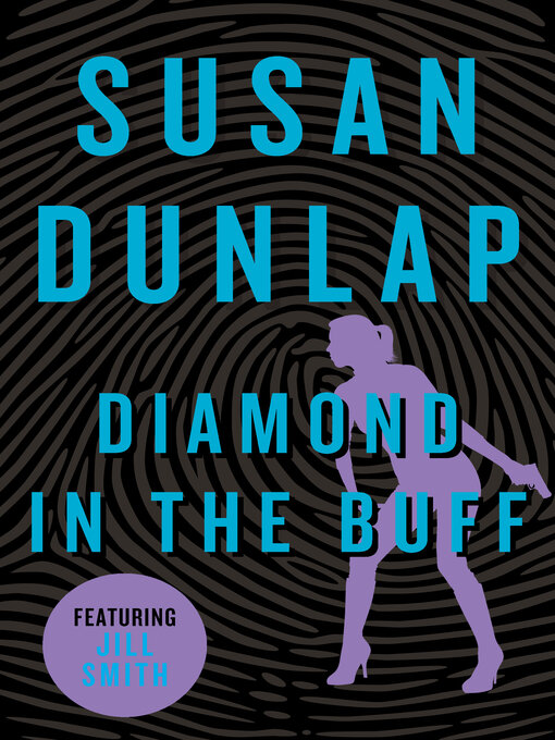 Title details for Diamond in the Buff by Susan Dunlap - Available